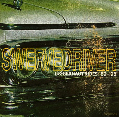 Swervedriver: Juggernaut Rides... [2CD]