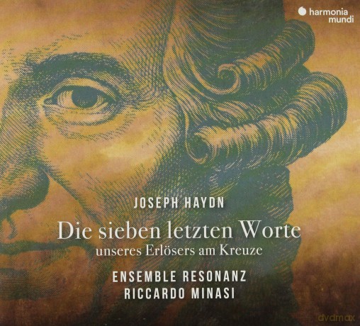 Haydn: The Seven Last Words Of Christ Ensemble Resonanz (digipack) [CD]