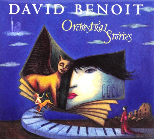 Benoit David: Orchestral Stories [CD]