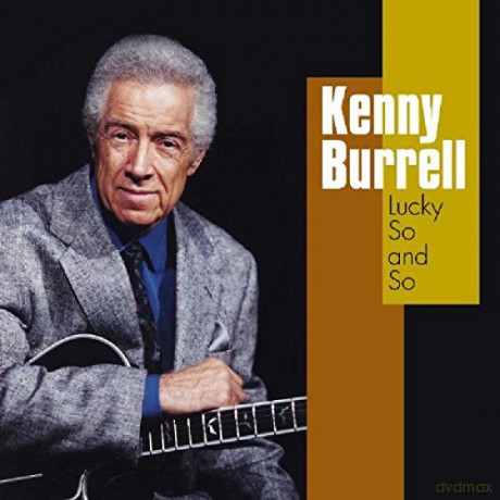 Burrell Kenny: Lucky So And So [CD]
