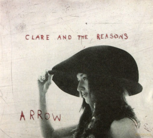 Clare And The Reason: Arrow [CD]