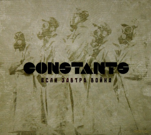 Constants. If Tomorrow The War [CD]