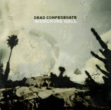 Dead Confederate: Wrecking Ball [CD]