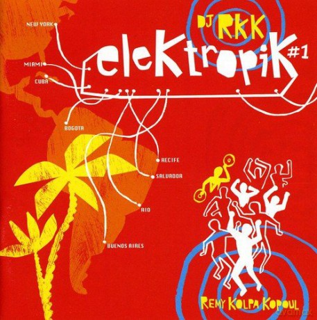 Dj Rkk: Elektropik [CD]