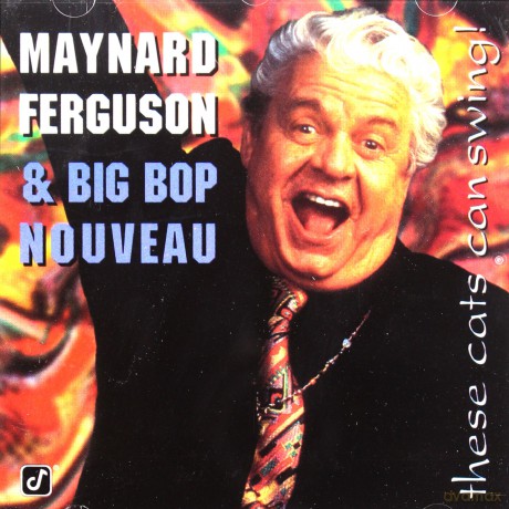 Ferguson: M&Big Bop Nouveau - These Cats... [CD]