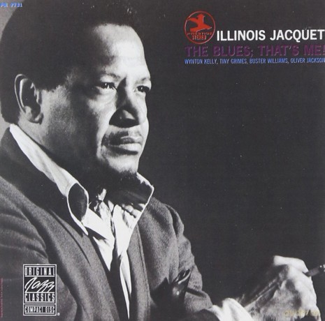 Illinois Jacquet: The Blues:That - S Me! [CD]