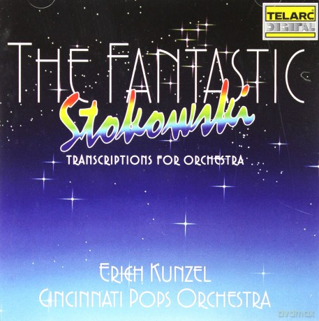 Kunzel/Cpo: The Fantastic Stokowski [CD]