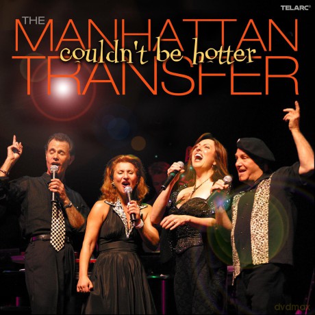 Manhattan Transfer: Couldnt Be Hotter [CD]