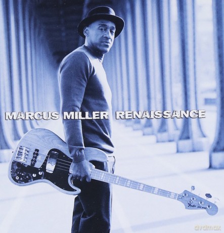 Marcus Miller : Renaissance [CD]