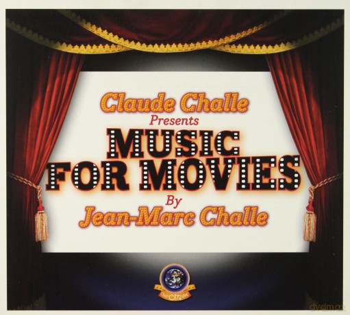 Music For Movies By Jean: Marc Challe [CD]