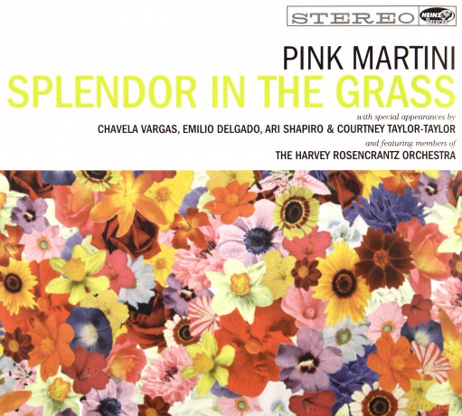 Pink Martini: Splendor In The Grass [CD]