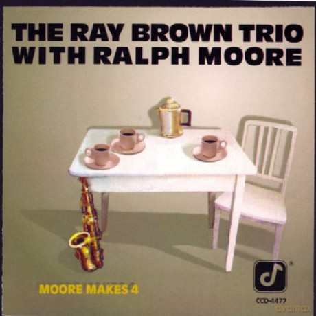 Ray Brown Trio: Moore Makes 4 [CD]