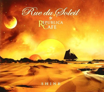 Rue De Soleil. Shine [CD]