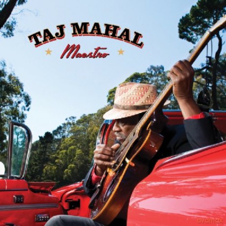Taj Mahal: Maestro [CD]