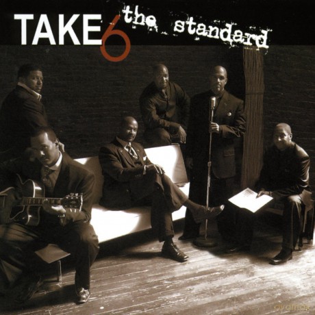 Take 6: The Standard [CD]