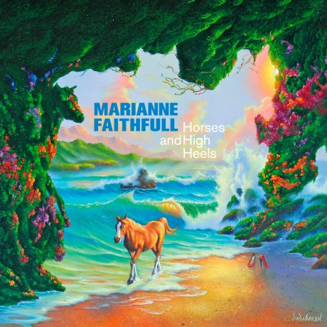 Faithfull Marianne - Horses And High Heels [Winyl]
