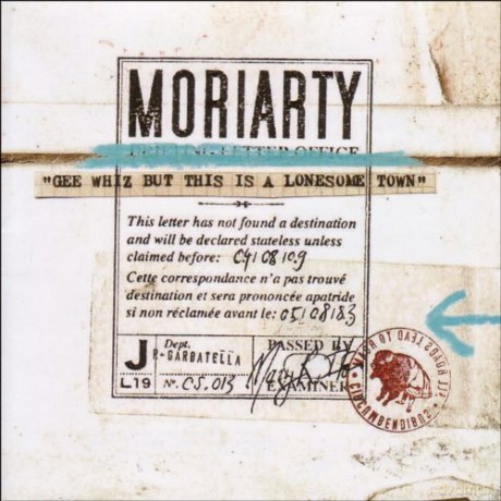 Moriarty - Gee Whiz But This Is A Lonesome Town [Winyl]