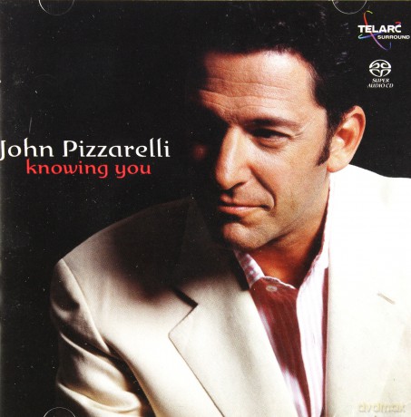 John Pizzarelli: Knowing You [SACD]