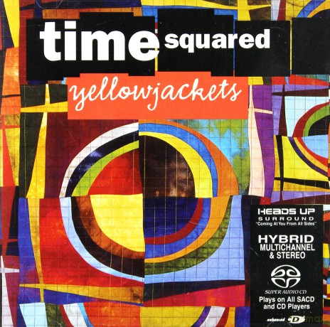Yellowjackets: Time Squared [SACD]