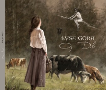 Łysa Góra: Oj Dolo [CD]