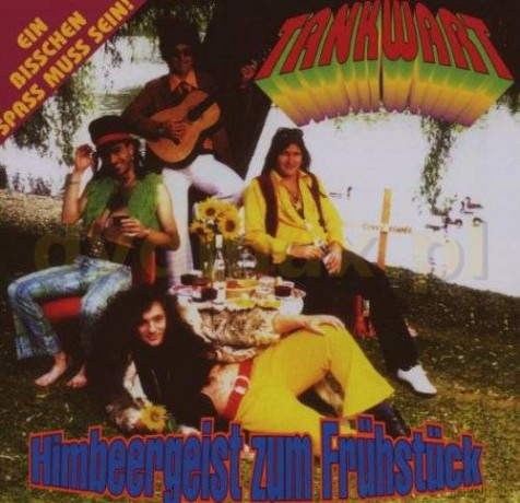 Tankwart: Himbeergeist Zum Fruhstuck [CD]