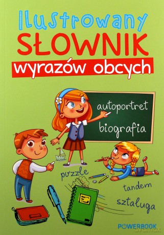 Ilustrowany słownik wyrazów obcych [KSIĄŻKA]