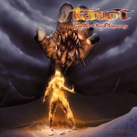 Tarot: Suffer Our Pleasures [CD]