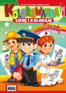 Kolorowanka Liczę i koloruję Zawody - Alicja Groszek-Abramowicz [KSIĄŻKA]