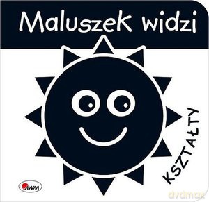 Maluszek widzi Kształty [KSIĄŻKA]