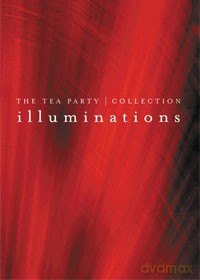 The Tea Party: Illuminations [DVD]