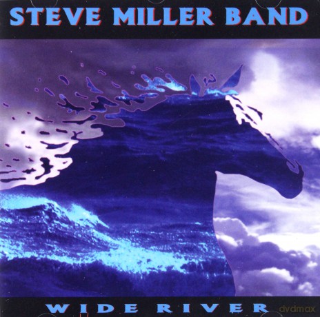 Steve Miller Band: Wide River [CD]
