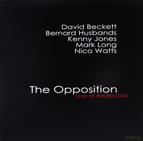 The Opposition: Opposition Live At Radio [Winyl]