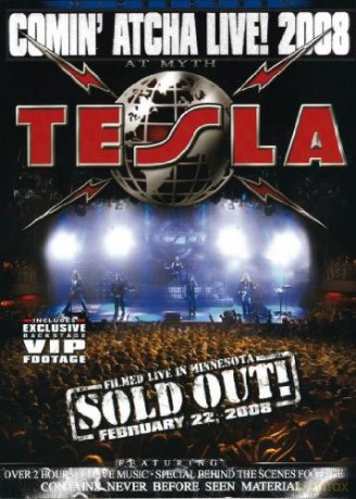 Tesla: Comin Atcha Live 2008 [DVD]