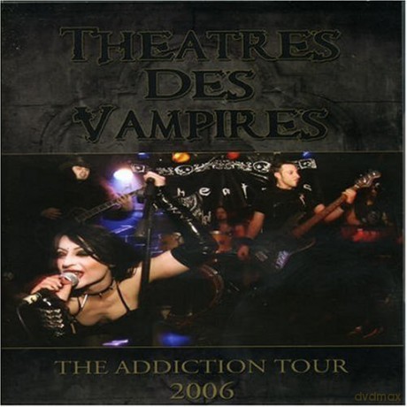 Theatres Des Vampires: The Addiction... [DVD]