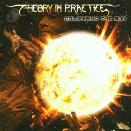 Theory In Practice: Colonizing The Sun [CD]