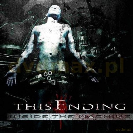 This Ending: Inside The Machine [CD]