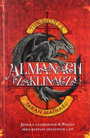 Almanach zaklinacza. Summoner zaklinacz - Taran Matharu [KSIĄŻKA]