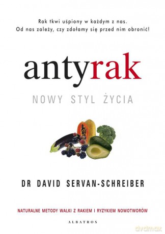 Antyrak - David Servan-Schreiber [KSIĄŻKA]