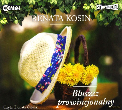 Bluszcz prowincjonalny - Renata Kosin [AUDIOBOOK]
