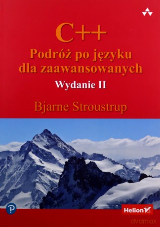 C++ podróż po języku dla zaawansowanych - Bjarne Stroustrup [KSIĄŻKA]