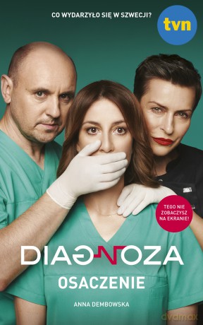 Diagnoza osaczenie - Anna Dembowska [KSIĄŻKA]