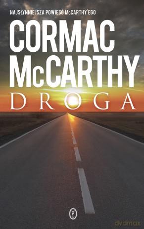 Droga - Cormac Mccarthy [KSIĄŻKA]