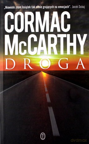 Droga - Cormac Mccarthy [KSIĄŻKA]