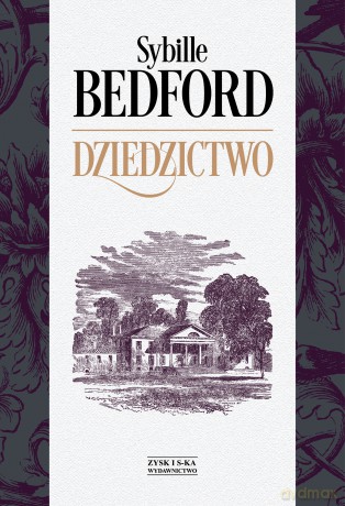 Dziedzictwo - Sybille Bedford [KSIĄŻKA]