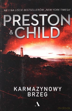 Karmazynowy brzeg - Douglas Preston, Lincoln Child [KSIĄŻKA]