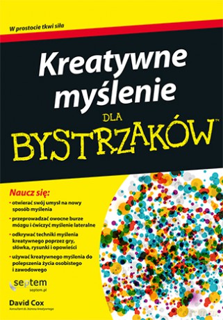Kreatywne myślenie dla bystrzaków - David Cox [KSIĄŻKA]
