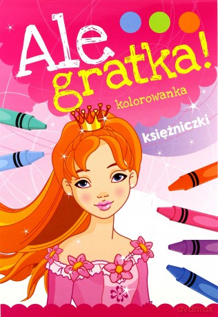 Księżniczki ale gratka [KSIĄŻKA]