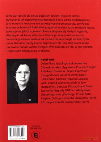 Lewicę racz nam zwrócić panie - Rafał Woś [KSIĄŻKA]