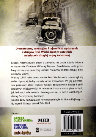 Łuny nad jeziorami. Agonia Prus Wschodnich - Leszek Adamczewski [KSIĄŻKA]