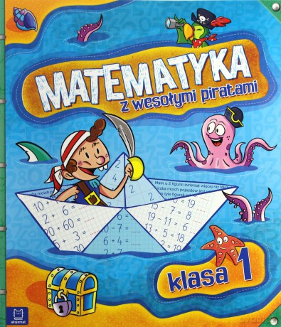 Matematyka z wesołymi piratami klasa 1 [KSIĄŻKA]